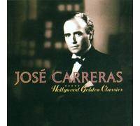 Jose Carreras - Hollywood Golden Classics