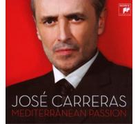 José Carreras José Carreras: Mediterranean Passion (CD) Album (US IMPORT)