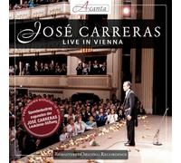 Jose Carreras - Live in Vienna by Carreras (2013-01-29)