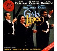 José Carreras , Montserrat Caballé , Placido Domingo , Teresa Berganza , Alfredo Kraus , Various - Gala Lyrica