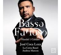 José Coca Loza; La Cetra Basel; Andrea Marcon - Basso furioso