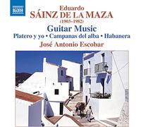 Jose Escobar – Eduardo Sainz de la Maza: Guitar Music – CD