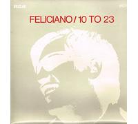Jose Feliciano - 10 To 23