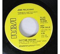 Jose Feliciano 45 RPM Daytime Dreams / Fireworks