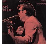 José Feliciano - Alive alive-o (live) [VINYL]