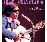 Jose Feliciano - Che Sera Sera
