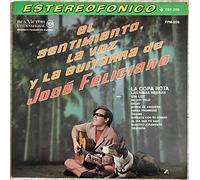 José Feliciano - El Sentimiento, La Voz Y La Guitarra De José Feliciano [Vinyl LP]