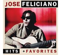 Jose Feliciano - Hits & Favorites