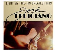 Jose Feliciano - Light My Fire-His Greatest Hit [VINYL]