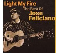 JOSE FELICIANO LIGHT MY FIRE THE BEST OF CD EASY LISTENING 2010 NEW