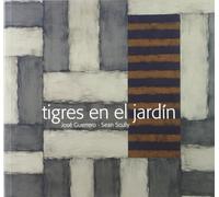 Jose Guerrero: Sean Scully - Tigres En El Jardin