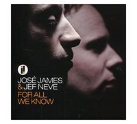 Jose James Jef Neve - For All We Know