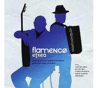 Jose Luis Monton/Gorka Hermosa - Flamenco Etxea