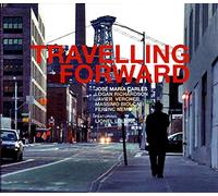Jose Maria Carles - Travelling Forward