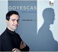 Jose Menor - Enrique Granados: Goyescas