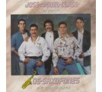 Jose Miguel Class - Y Los Saxofones De Mayagez
