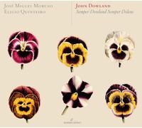 JosE Miguel Moreno; Eligio Quinteiro - John Dowland - Semper Dowland, semper Dolens