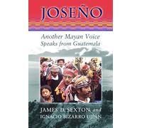 Jose±o: Another Mayan Voice Speaks from Guatemala