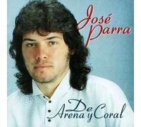 Jose Parra - De Arena Y Coral