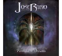 Jose Rubio - Forbidden Dreams