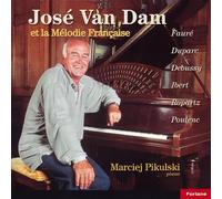 Jose Van Dam - Jose Van Dam et la Melodie Francaise