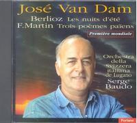 Jose Van Dam - Sings Berlioz and Martin