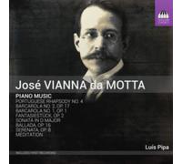 José Vianna Da Motta: Paino Music