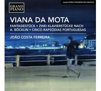 Joao Costa - Viana da Mota: Fantasiestuck, Op.2; Cinco Rapsodias - CD (2018)
