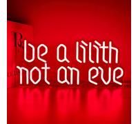 JOSEBRU Be a Lilith Not an Eve Neon Sign LED Gothic Medieval Neon Art Gothic Home Decor Halloween Room Decor Gift Idea for Birthday Book Lovers Empowering Feminist LED Wall Art