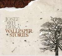 Josef & Erika - Wallpaper Stories