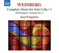 Josef Feigelson - Weinberg: Solo Cello Works Vol.1