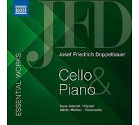 Joseph Friedrich Doppelbauer: Essential Works for Cello & Piano