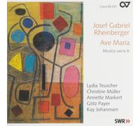 JOSEF GABRIEL RHEINBERGER Ave Maria (CD) (US IMPORT)