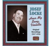 Josef Locke - LOCKE, Josef: Hear My Song, Violetta