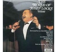 Josef Locke - The World Of Josef Locke Today - Josef Locke LP