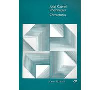 Josef Rheinberger-Christoforus-Soli SATB, SATB and Orchestra