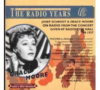 Josef Schmidt & Grace Moore - Radio City Hall Concert 1937
