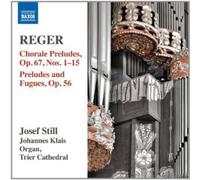 Josef Still - Reger: Organ Works Volume 14
