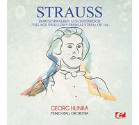 Josef Strauss - Dorfschwalben Aus Osterreich (Village Swallows)