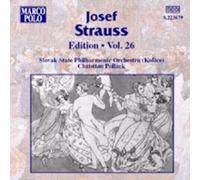 Josef Strauss: Edition Vol. 26
