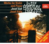 Josef Suk - Foerster: Works for Violin & Piano