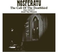 Josef Van Wissem Nosferatu, the Call of the Deathbird (Vinyl) 12" Album