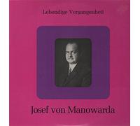 Josef von Manowarda (1890-1942) -- Lebendige Vergangenheit () - Singt lieder aus: Schubert, Wolf, Brahms, Loewe ----Lebendige Vergangenheit-LV 48