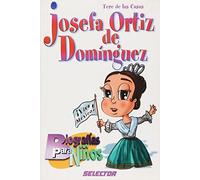 Josefa Ortiz de Dominguez (Biografias para ninos)