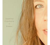 Josefine Cronholm - Ember [VINYL]