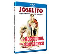 JOSELITO BR : Le Rossignol des Montagnes [Blu-ray]