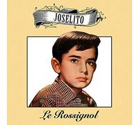 Joselito - Joselito Le Rossignol