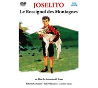Joselito : Le rossignol des Montagnes