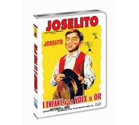 Joselito - L'enfant à la voix d'or