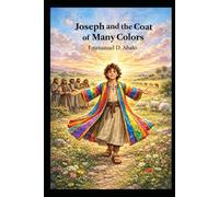 Joseph and the Coat of Many Colors